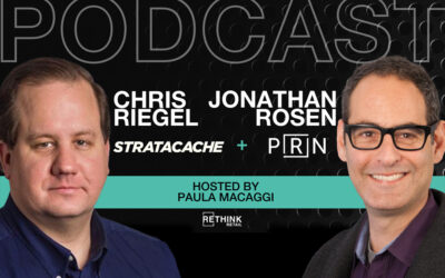 RETHINK Retail Podcast: STRATACACHE + PRN on Revolutionizing In-Store Retail Media Networks